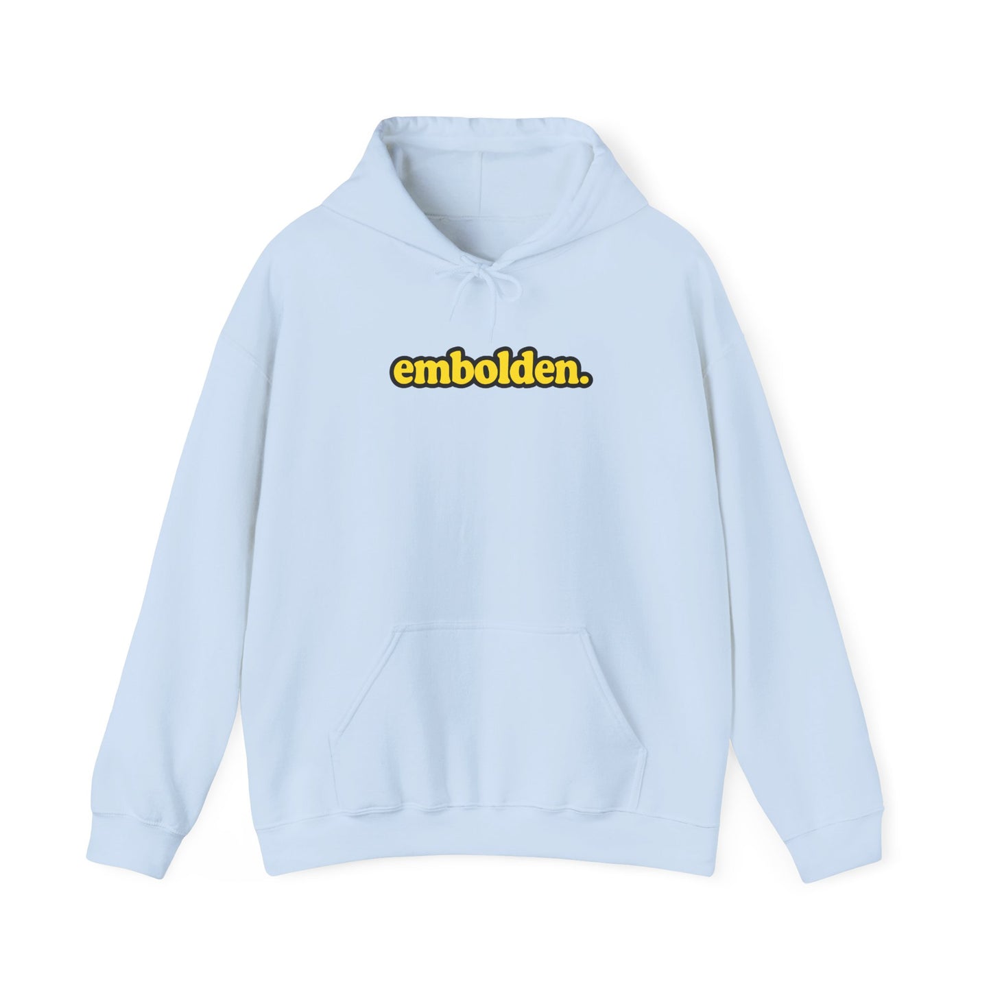 embolden. Hoodie with pockets