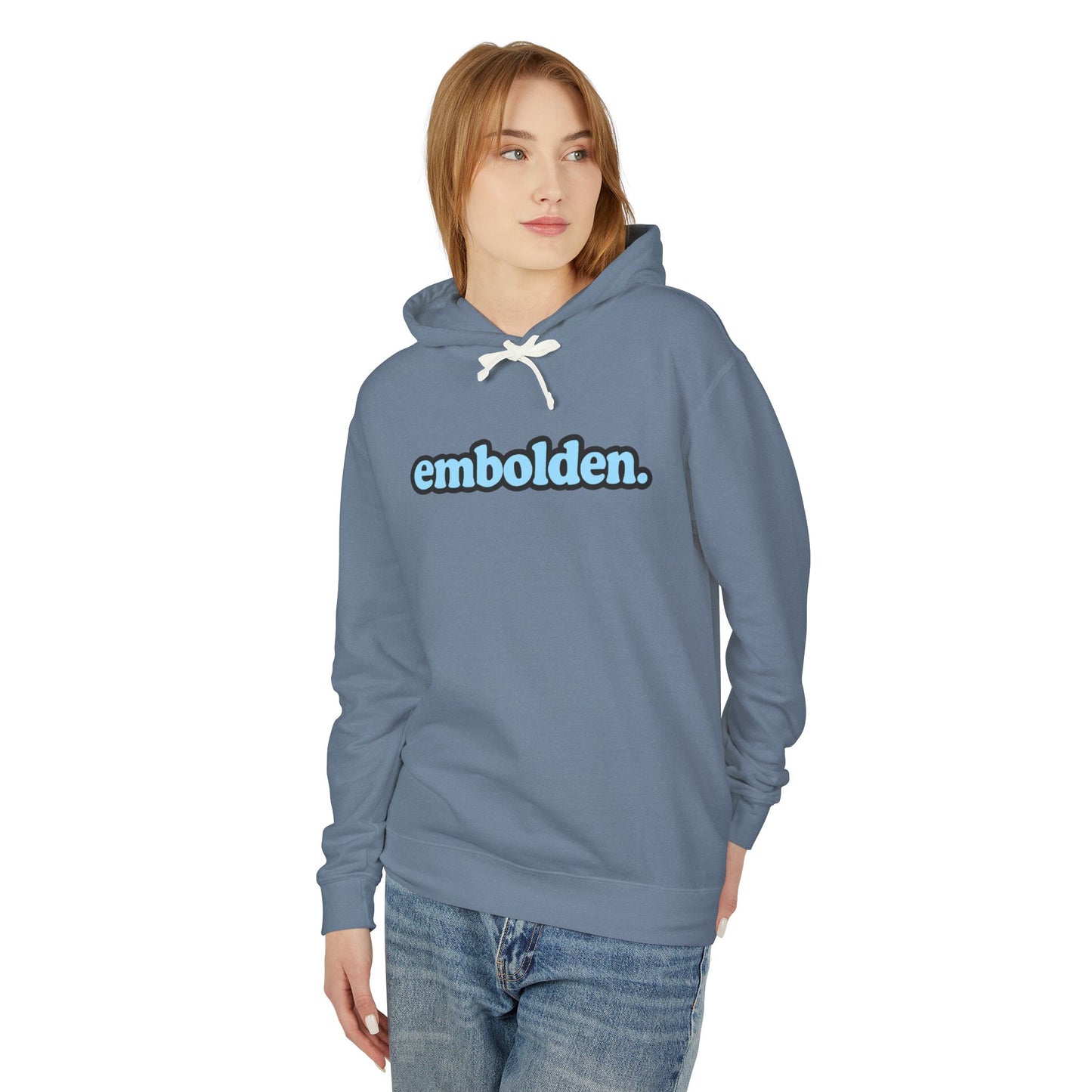 embolden. Hoodie