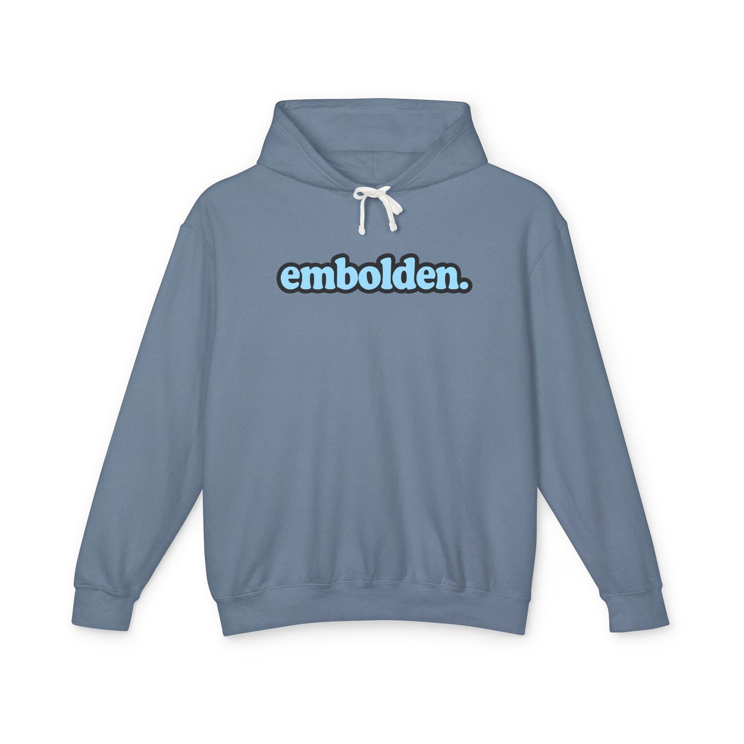 embolden. Hoodie