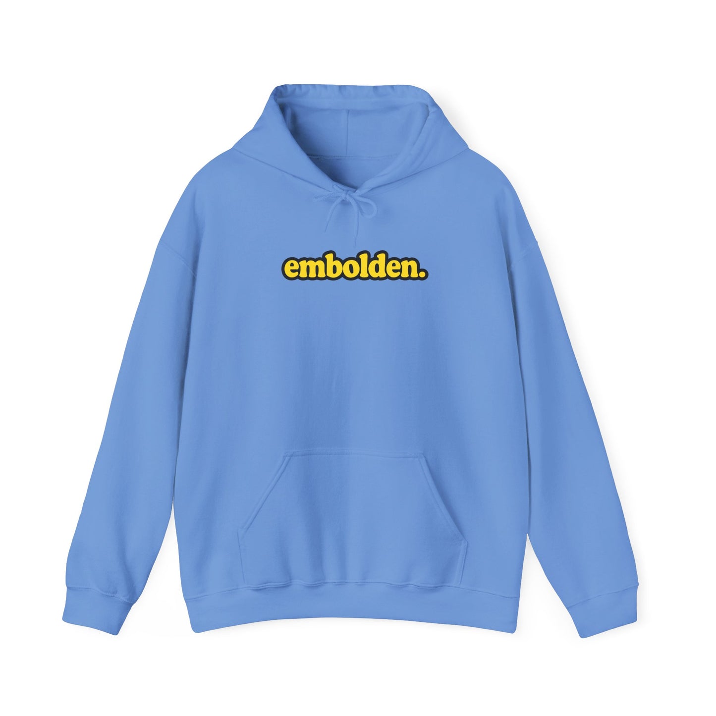 embolden. Hoodie with pockets