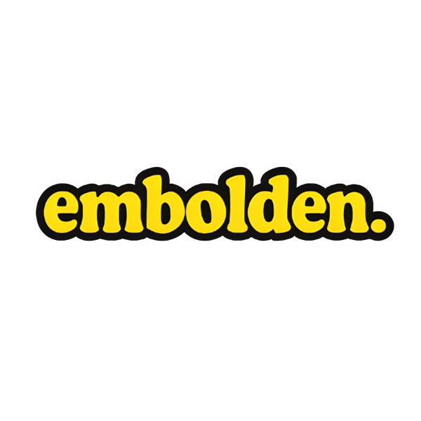 embolden.